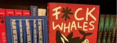 F*ck Whales F*ck Whales